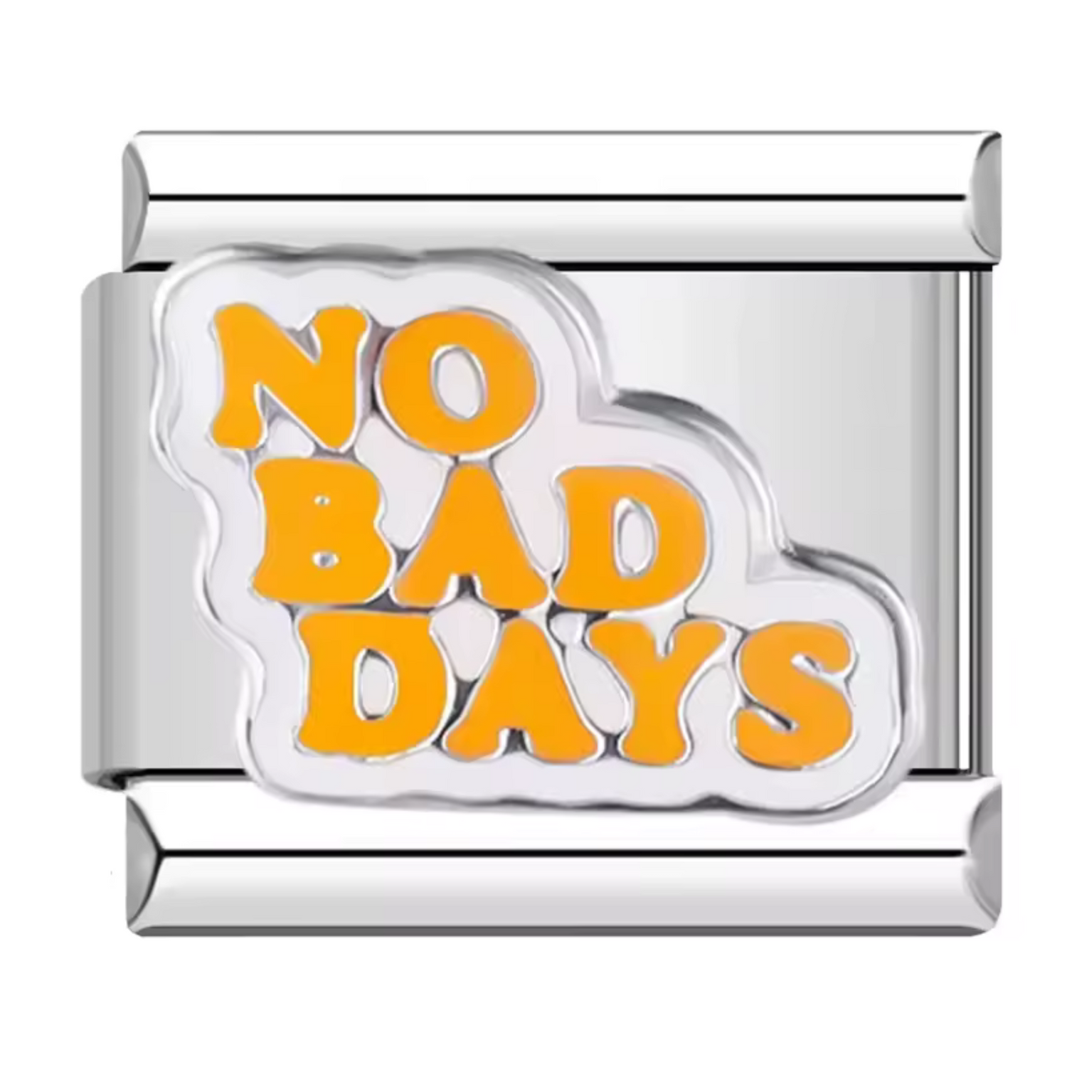 Charm Italien Argenté – "No Bad Days"
