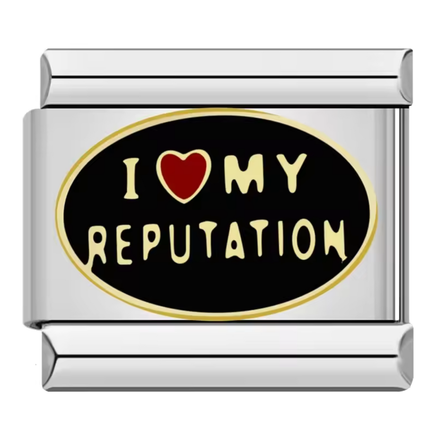 Charm Italien Argenté – "I love my reputation" sur fond noir
